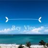 Rey Vlog