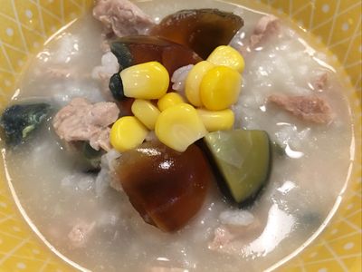 參考食譜 : 皮蛋玉米瘦肉粥