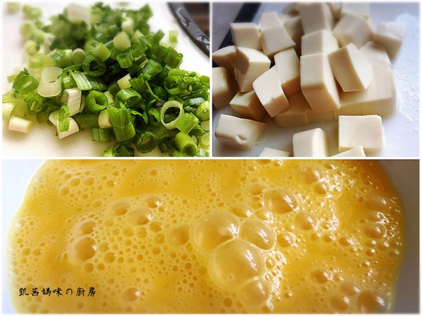 蔥洗淨、切成蔥花；豆腐切小丁、雞蛋打散成蛋液。